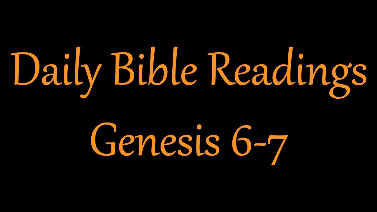 Genesis 6-7