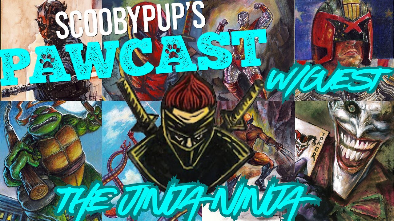 SCOOBYPUP'S PAWCAST Ep.27 W/Guest The Jinja Ninja