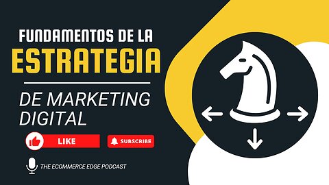 E556 Español:🎓FUNDAMENTOS DE LA ESTRATEGIA DE MARKETING DIGITAL | MOMENTOS DE MENTORÍA #145
