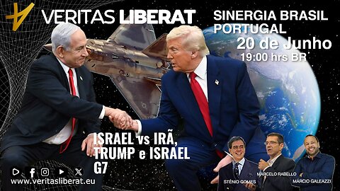 Sinergia Brasil Portugal - 20/06/2025 - ISRAEL vs IRÃ, TRUMP e ISRAEL, G7