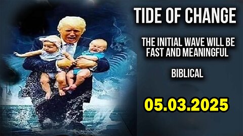 Tide Wave Incoming, Doge Roundtable, Initial Wave Fast. And We Know 05.03.25. Bannons War Room. Bongino Report. Judy Byington. Restored Republic via a GCR