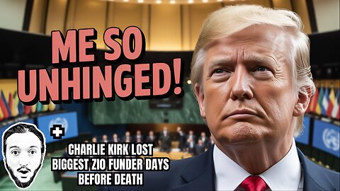 LIVE: Trump's Unhinged UN Speech / Google ADMITS Mass Censorship / Flotilla Attacked