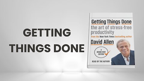 Getting Things Done by David Allen