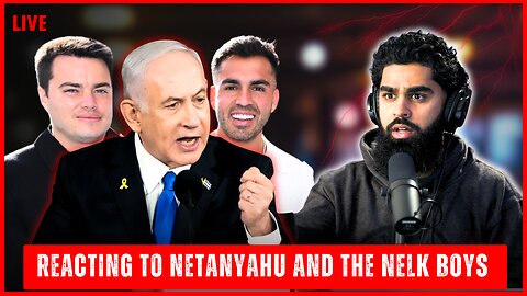MUSLIM Reacts to Netanyahu x Nelk Boys Podcast