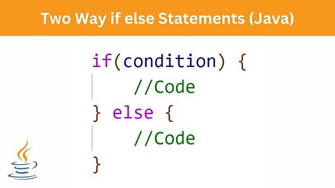Two Way if else Statements | Java