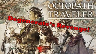 Octopath Traveler | Whore or Dancer? | Highlights Reel