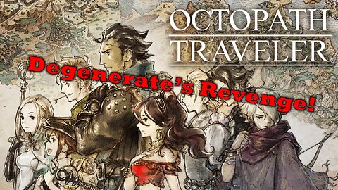 Octopath Traveler | Whore or Dancer? | Highlights Reel