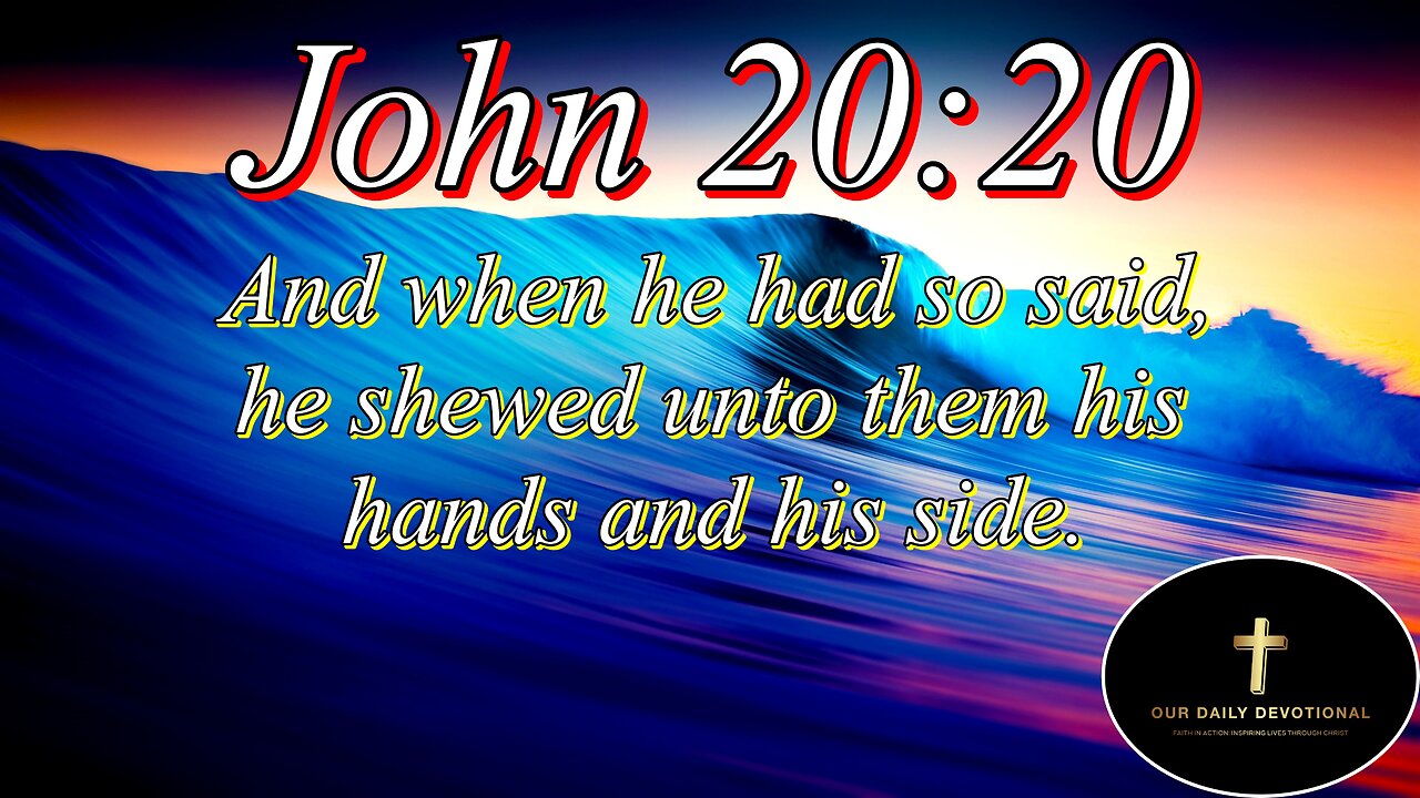 John 20:20, Then were the disciples glad, when they saw the Lord.