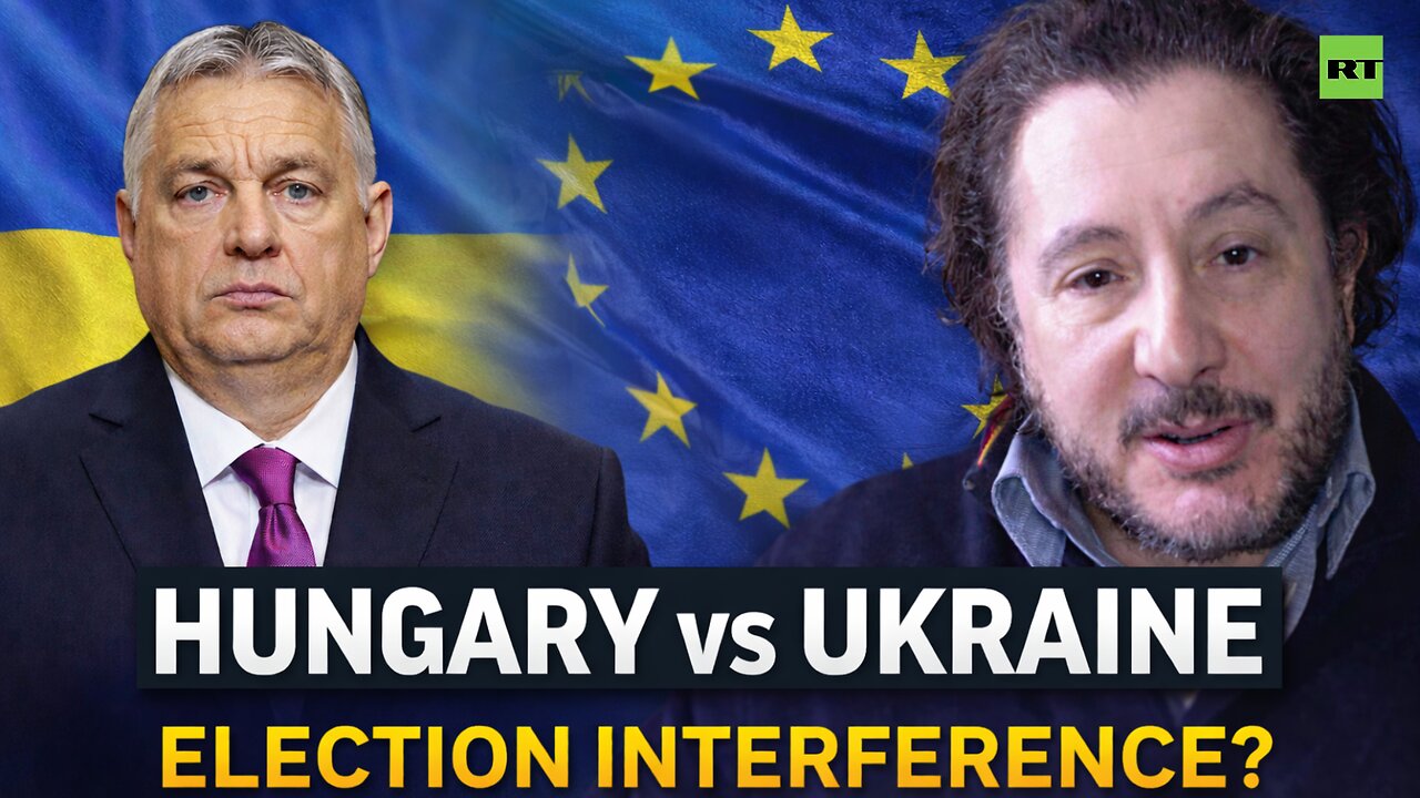 Hungary accuses Ukraine of election interference | George Szamuely interview