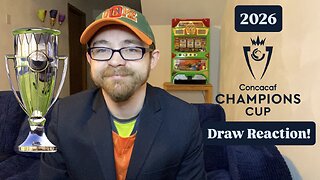 RSR7: 2026 CONCACAF Champions Cup Draw Reaction!
