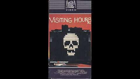 Visiting Hours 🏥 🩸💉🩸 1982
