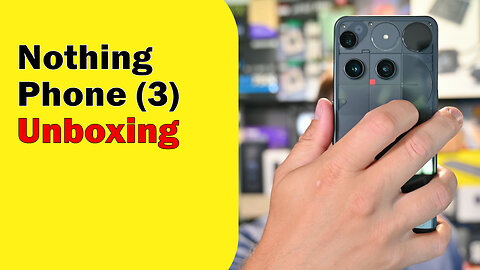 Nothing Phone (3) Unboxing