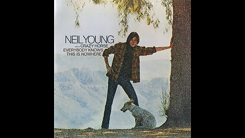 Neil Young With Crazy Horse - Everybody Knows This Is Nowhere (Europe) 1969/2009 CD
