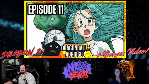 DragonBall Z Abridged EP 11 - NAP Reacts 23