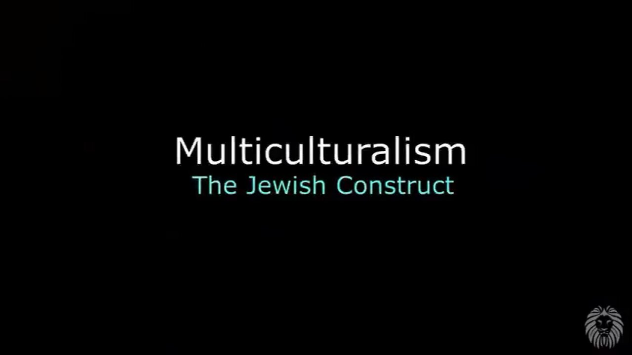 Multiculturalism: The jewish Construct
