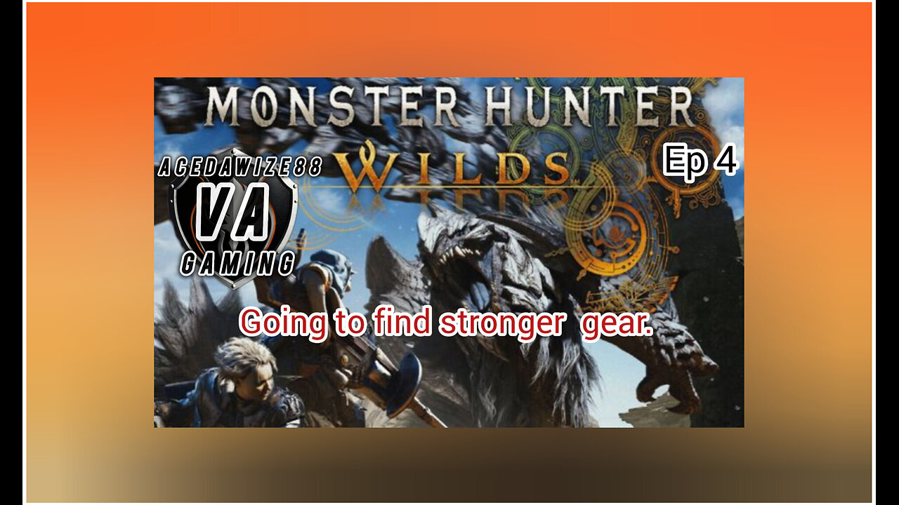 Ep 4 going to find stronger gear