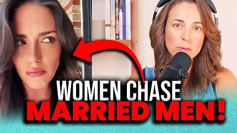 Women Chase MARRIED Men! They TEST Their Sexual Power & Want What Other Women HAVE!