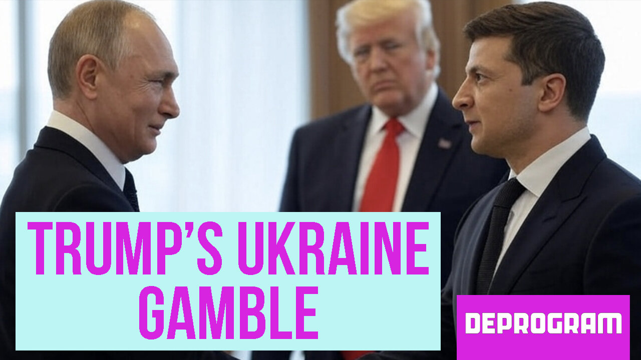 DeProgram: “Trump's Ukraine Gamble, Hegseth's Laptop Blunder, and Noem's Purse Fiasco”