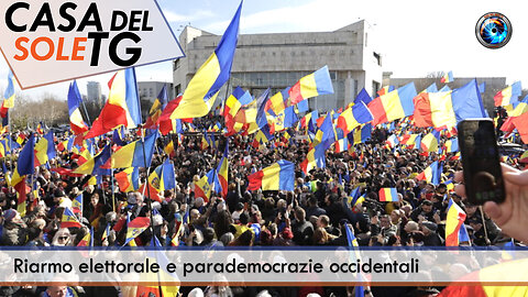 CasaDelSoleTG 05.05.25 - Riarmo elettorale e parademocrazie occidentali