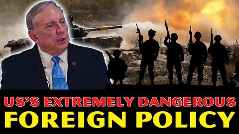 Douglas Macgregor: Reckless U.S. Policy Driving the World Toward Global Chaos