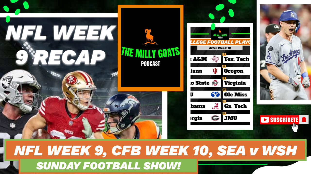 NFL Week 9 Round-up, CFB Week 10 Recap, & Seahawks + Commanders LIVE!