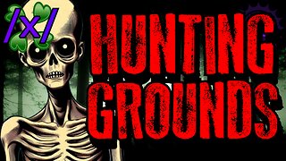You Walked into It's Hunting Grounds | 4chan /x/ Innawoods Greentext Stories Thread