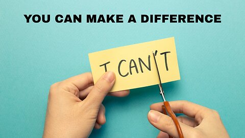 “I Can Really Make a Difference”