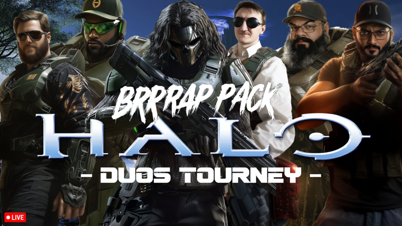 🔴LIVE • GRIMM HOLLYWOOD • CLASSIC HALO NIGHT • BRRRAP PACK DUOS TOURNEY •