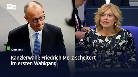 Kanzlerwahl: Friedrich Merz scheitert im ersten Wahlgang