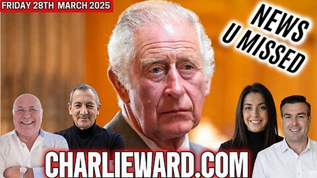 CHARLIE WARD DAILY NEWS WITH CHARLIE WARD, PAUL B, WARREN & DREW DEMI FRIDAY 28TH MARCH 2025