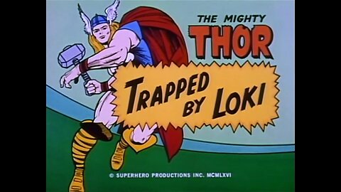The Mighty Thor - "Trapped by Loki"