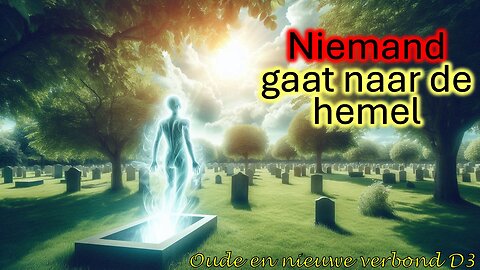 Niemand gaat naar de hemel