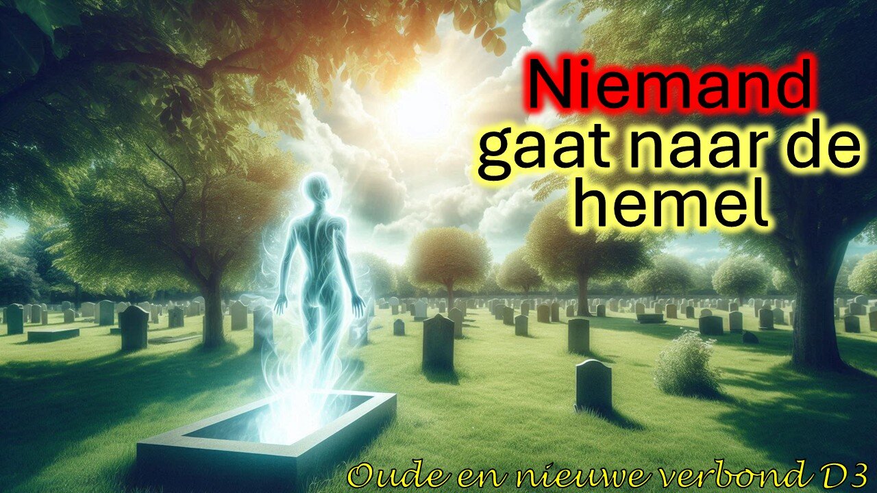 Niemand gaat naar de hemel