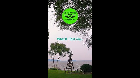 What If I Told You...