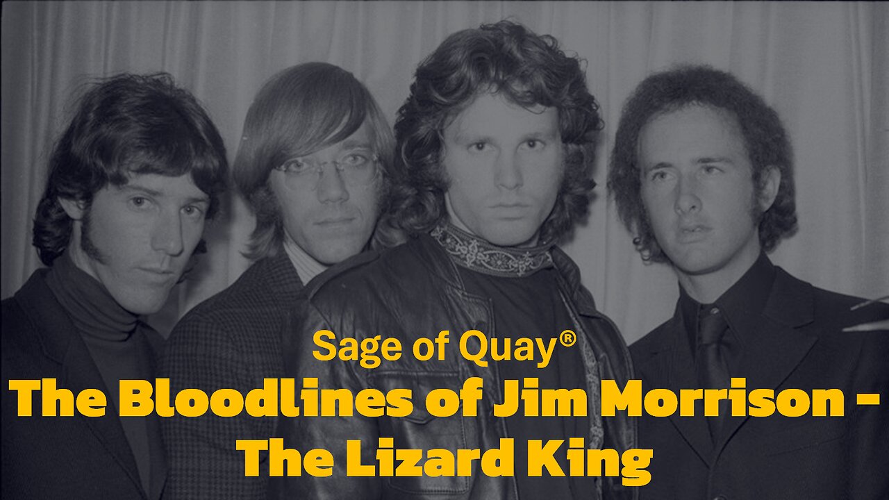 Sage of Quay® - Dom & Chris Waterson: The Bloodline of Jim Morrison - The Lizard King