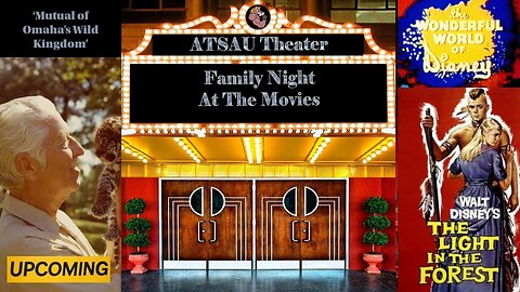 ATSAU Entertainment's Family Night At The Movies Sunday Night 7pm