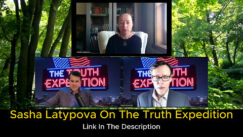 Sasha Latypova On The Truth Expedition Podcast