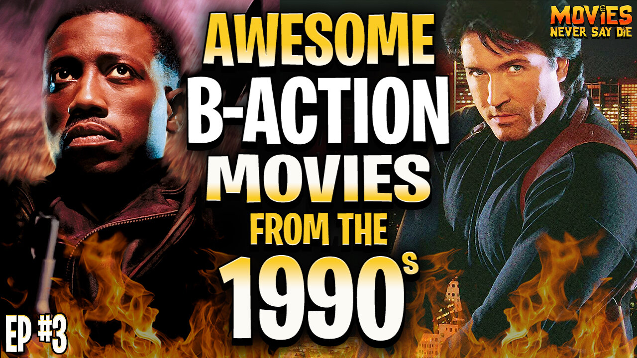 Awesome B-ACTION Movies from the '90s! - Ep. 3