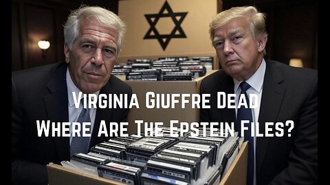 Virginia Giuffre Dead: Where Are The Epstein Files? by Kim Iversen