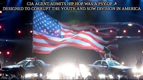 CIA AGENT ADMITS HIP HOP WAS A PSY-OP ☭ DESIGNED TO CORRUPT THE YOUTH AND SOW DIVISION IN AMERICA