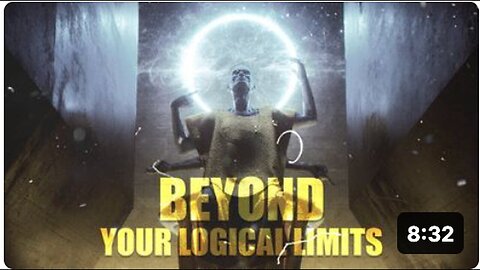 "Beyond Your Logical Limits: Trust Me, This Is It"