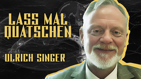 Lass mal quatschen #43 – Ulrich Singer über Machtkampf in der AfD & Verbotsforderungen