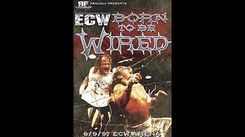 ECW "Born to be Wired"