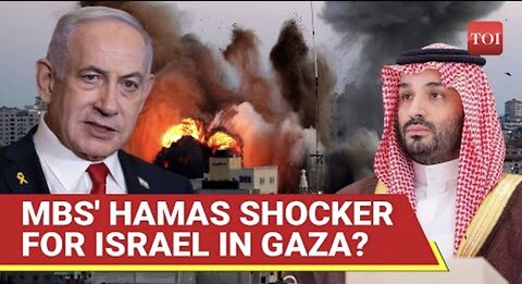Saudi's MBS Readies Big Hamas Shock To Israel After SECRET TALKS | They ll Stay In Gaza, But...