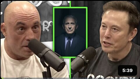 "Joe Rogan and Elon Musk Criticize Anthony Fauci, Label Him a 'Monster'"