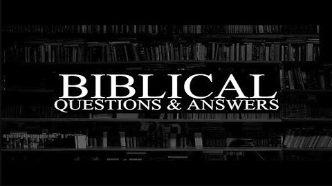 Biblical Questions & Answers | Mark 13 Records