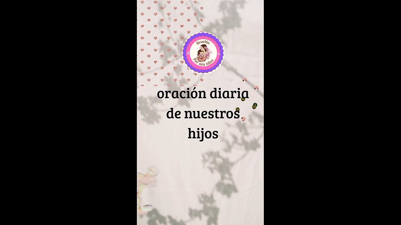 Oración por nuestros hijos 🙏