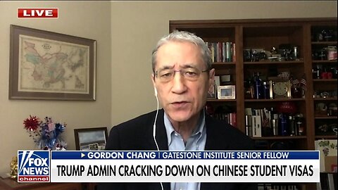 Gordon Chang: China Has Weaponized Students In America