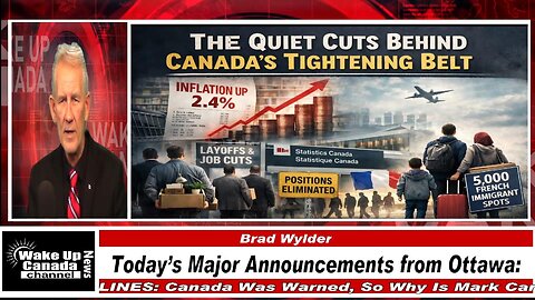 WUCN-Epi#562-Today’s Major Announcements from Ottawa...