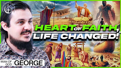 GOD NEEDS A HEART OF FAITH TO CHANGE YOUR LIFE!